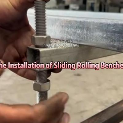 The Installation of Sliding Rolling Benches 